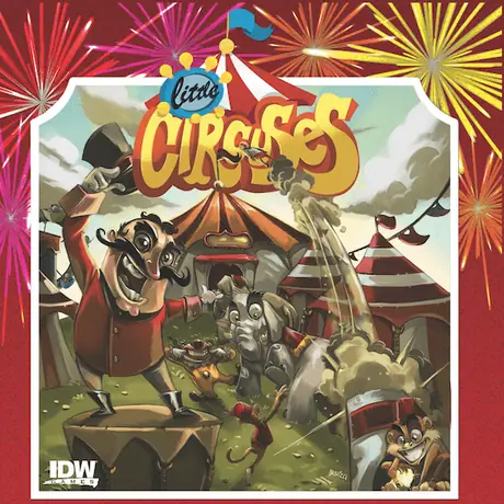 Little Circuses, IDW Games, 2015 (image provided by the publisher)