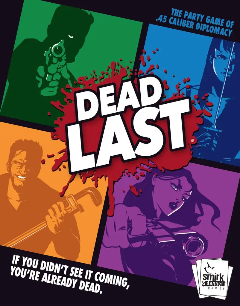 Dead Last, Smirk & Dagger Games, 2016 — front cover